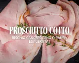 Fette di prosciutto cotto, con testo che interroga sul rischio cancerogeno.